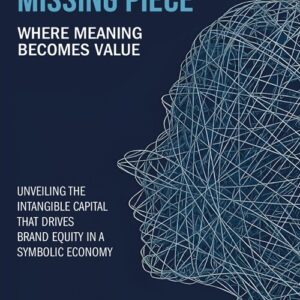 Valuation's Missing Piece - Where Meaning becomes value